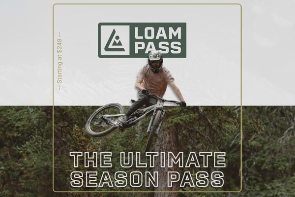 Introducing Loam Pass | the ultimate MTB season pass