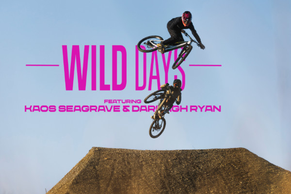 Video: Wild Days with Kaos Seagrave and Darragh Ryan